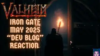 Valheim May 2025 Devblog? Reaction And Analysis!!!