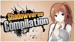 Funny and Lucky Moments | Shadowverse Compilation Ep. 171