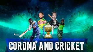 Corona and Cricket