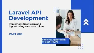 Implement User Login and Logout using Laravel Sanctum Token