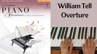 William Tell Overture : Accelerated Piano Adventures Book 2