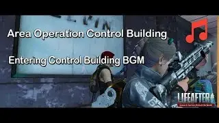 Life After | Control Building - Entering Control Building BGM