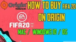 How to GET FIFA 20 on Origin (2019) PC | Mac - Windows 10/11 & OS