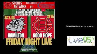10/10/2025 - Good Hope vs. Hamilton