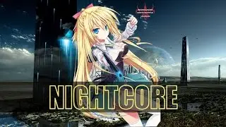 【NIGHTCORE】Virtual Riot - Energy Drink