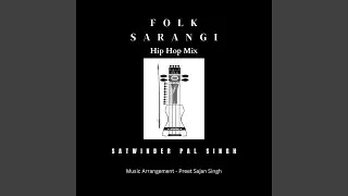 Folk Sarangi (Hip Hop Mix)