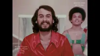 Michel Fugain & le Big Bazar - La F&ecirc;te (1974)