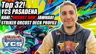 Yu-Gi-Oh! YCS Pasadena Top 32 - Striker Orcust Deck Profile - Hani 