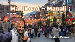 Mall Road, Manali - Dancing on Open D.J, Handicraft and colourful Evening.