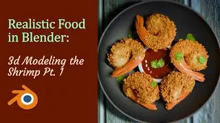 Realistic Food in Blender - Part 1: 3d Modeling the Shrimp I