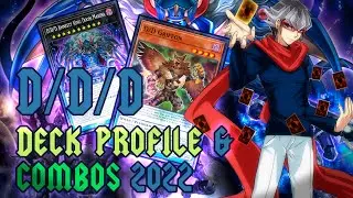 D/D/D Profile Deck & Combos 2022 - Post Battle of Chaos