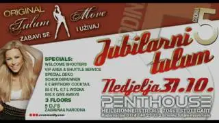 TRAILER: 5 godina Jubilarni tulum / 31.10.2010 @ PENTHOUSE Stuttgart