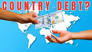 If All Large Countries Are In Debt, Who Do They Borrow Money From?
