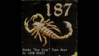 (FREE) Drake - Non Stop Type beat
