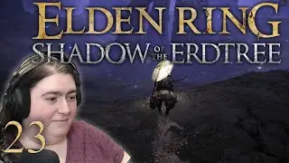 Ringing The Bell | Elden Ring Shadow of the Erdtree - Part 23