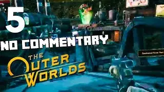 The Outer Worlds No Commentary Part 5-The Geothermal Power Plant