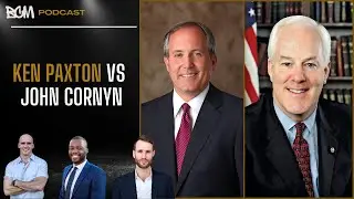 Ken Paxton announces he will challenge John Cornyn for U.S. Senate | BCM Podcast