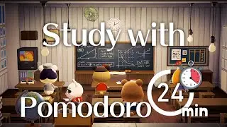 Animal Crossing classroom🎒White Noise/Brown Noise🔔 Pomodoro Timer (24/6min)🎧/ACNH🏫Study Session📚📝