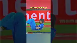 Chahal injury