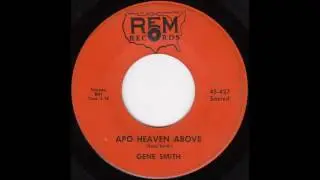 Gene Smith - APO Heaven Above