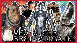 'What makes the perfect Doctor Who Villain?' - [Video Essay and Ranking]