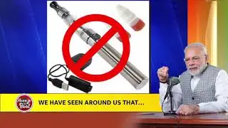 e-cigarettes banned to protect youth from its ill effects: PM