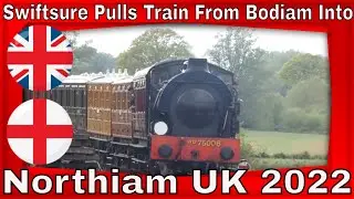 Swiftsure Pulls Train From Bodiam Into Northiam UK 2022 #uk #gb #unitedkingdom #greatbritain