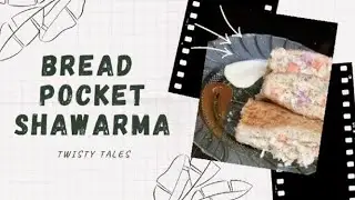 Bread pocket shawarma in 10 minutes#evening snacks#lockdownrecipe