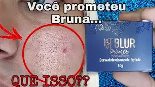 RESENHA PRIMER BT BLUR LINHA BRUNA TAVARES