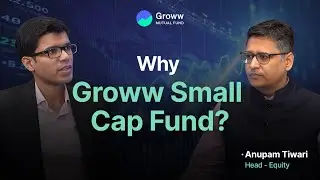 Groww Small Cap Fund: Strategy Explained