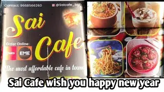 Sai Cafe wish you happy new year,near Kali Mandir Bargarh