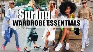 Spring Wardrobe Essentials *Get this season started off RIGHT!*