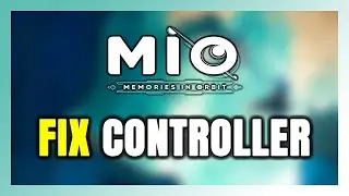 How to FIX MIO: Memories in Orbit Controller/Gamepad Not Working on PC