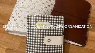 Using my Stash #2:  Ephemera (Die Cuts), Alpha and Planner Stickers Organization: