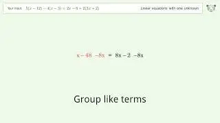 Solve 5(x-12)-4(x-3)=2x-6+2(3x+2): Linear Equation Video Solution | Tiger Algebra