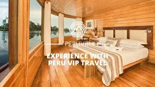 Unforgettable Luxury Experiences with Peru VIP Travel