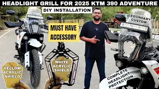 Installed HEADLIGHT GRILL + SHIELD On 2025 KTM 390 Adventure | Headlight Grill By Legundary Custom |