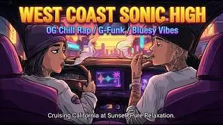 &ldquo;Westside Sunset&rdquo; Playlist &mdash; 420 Vibe Music | Chill Rap &bull; Golden Era &bull; Stoner Mood