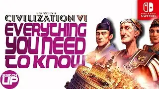Civilization VI Nintendo Switch: Top 10 Things YOU NEED to know