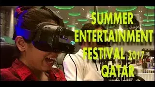 Summer Festival City 2017 Qatar FunTime