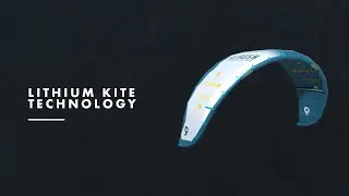 Lithium v13 &mdash; техническое видео | Кайтсерфинг.