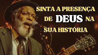 Blues Gospel 😥 O Lado Mais Profundo da Adora&ccedil;&atilde;o (M&uacute;sicas para Reflex&atilde;o)
