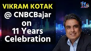 Vikram Kotak Exclusive Interview | 11 Years of CNBC Bajar | Defence stock | SIP | Investment