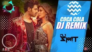 Coca Cola Tu || DJ Remix || DJ Smit || Tony kakkar