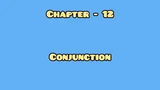 Class - 4 | Conjunction