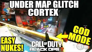 BO7 GLITCH: NEW GOD MODE GLITCH ONLINE BO7 UNDER MAP GLITCH CORTEX BO7 EASY NUKE GLITCH BO7 MULTIPL