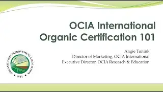 Organic Certification 101 with OCIA