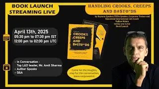 #BookLaunch: Handling Crooks, Creeps and Bastards by YADHAV MEHRA TEDx Speaker YADHAV MEHRA