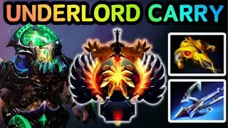🔥 UNDERLORD SAFELANE FULL DAMAGE BECOMES A HARD CARRY | DOTA 2 GAMEPLAY 🔥