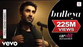 Bulleya Hindi song || 225M views